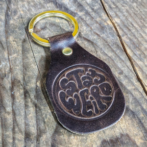 Stay Weird Leather Keychain - Caliber Leather Company